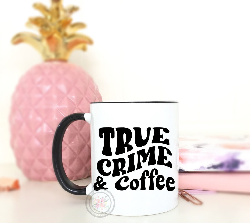 True Crime & Coffee Mug