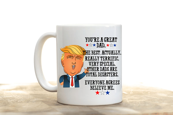 Trump Father's Day Mug.Best Dad Ever