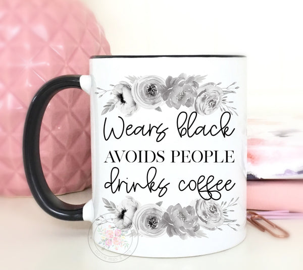 Wears Black Avoids People Drinks Coffee Mug